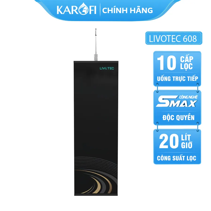 Máy lọc nước Karofi Livotec 608 - 10 Lõi - Chuẩn nước uống trực tiếp