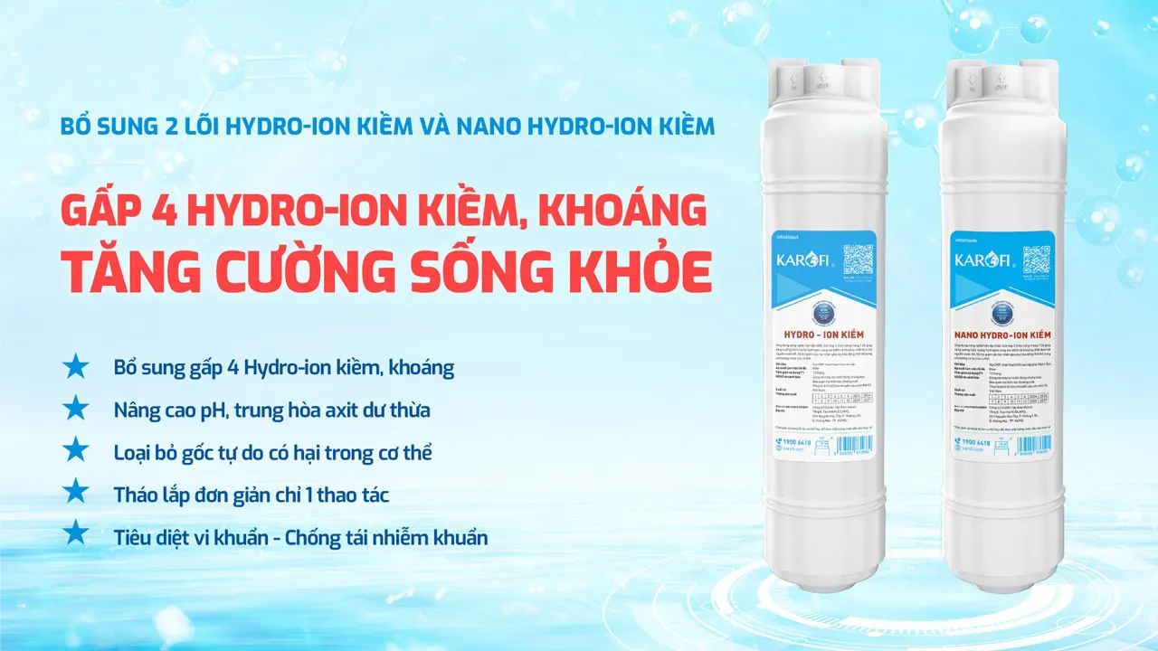 Bổ sung thêm 2 lõi kiềm Máy lọc nước nóng lạnh Karofi KAD-L85