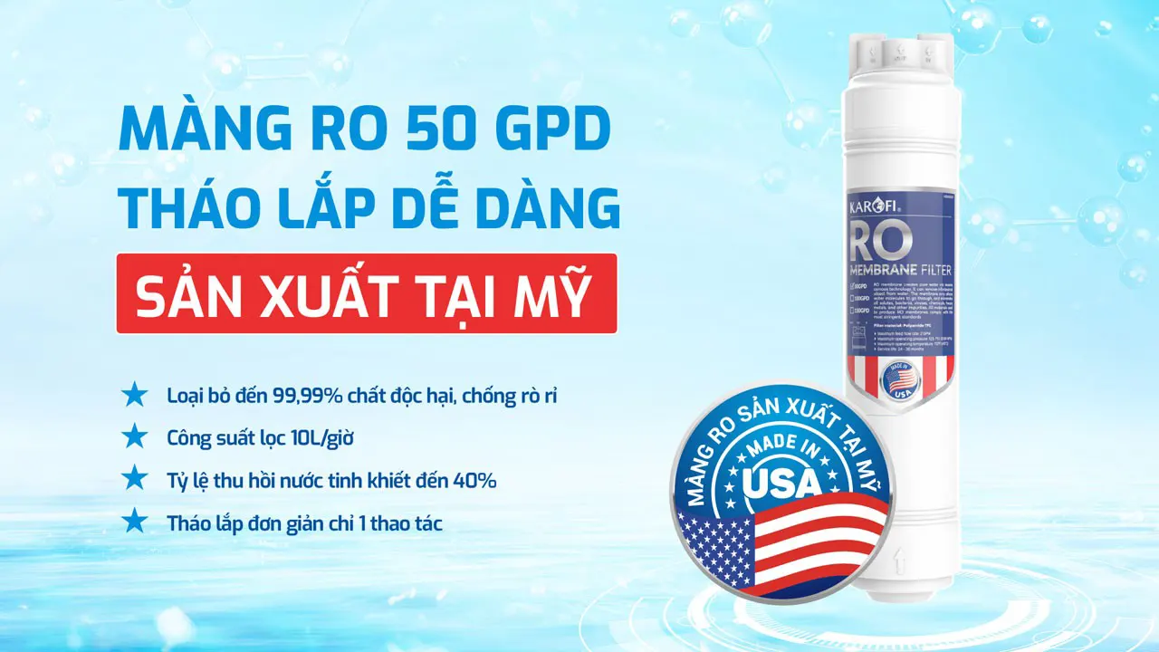 Màng lọc RO cao cấp 50GPD máy lọc nước nóng lạnh Karofi KAD-L82