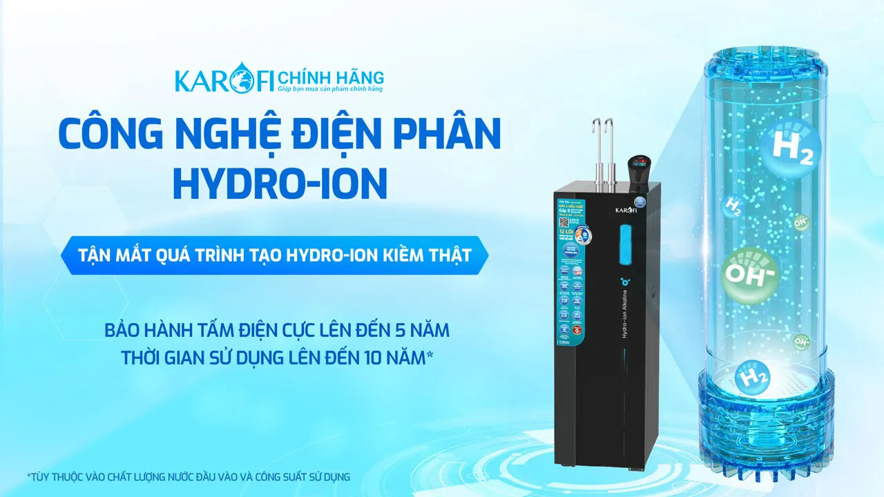 Công nghệ điện phân hydro-ion kiềm Máy lọc nước nóng lạnh Hydro-ion kiềm Karofi KAE-S86